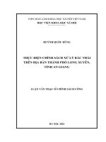 Thực hiện chính sách xử lý rác thải trên địa bàn thành phố long xuyên, tỉnh an giang 