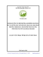 (Luận văn thạc sĩ) đánh giá công tác bồi thường, giải phóng mặt bằng dự án đường bắc sơn kéo dài đoạn qua địa phận phường thịnh đán, thành phố thái nguyên, tỉnh thái nguyên giai đoạn 2016 2018​ 