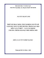 Thiết kế hoạt động trải nghiệm chuyên đề giáo dục bảo vệ môi trường trong dạy học môn vật lí THPT vật lí 10 trong chương trình giáo dục phổ thông mới 