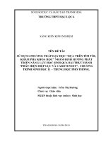 (Sáng kiến kinh nghiệm) dựa trên tìm tòi khám phá khoa học, nhằm định hướng phát triển năng lực học sinh thông qua bài thực hành “ phát hiệp lục 