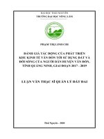 Đánh giá tác động của phát triển khu kinh tế vân đồn tới sử dụng đất và đời sống của người dân huyện vân đồn, tỉnh quảng ninh, giai đoạn 2017 2019​ 