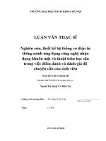 LUẬN VĂN THẠC SĨ Nghiên cứu, thiết kế hệ thống cơ điện tử thông minh ứng dụng công nghệ nhận dạng khuôn mặt và thuật toán học sâu trong việc điểm danh và đánh giá độ chuyên cần của sinh viên