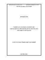 (Luận văn thạc sĩ) nghiên cứu xây dựng cơ sở dữ liệu chi trả dịch vụ môi trường rừng cho nhà máy thủy điện tuyên quang 