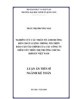 Nghiên cứu các nhân tố ảnh hưởng đến chất lượng thông tin trên báo cáo tài chính của các công ty niêm yết trên thị trường chứng khoán việt nam 