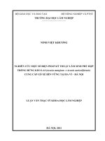 Nghiên cứu một số biện pháp kỹ thuật lâm sinh phù hợp trồng rừng keo lai (acacia mangium x acacia auriculiformis) cung cấp gỗ xẻ bền vững tại ba vì   hà nội​ 