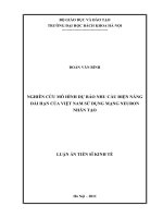 Luận án tiến sĩ nghiên cứu mô hình dự báo nhu cầu điện năng dài hạn của việt nam sử dụng mạng nơron nhân tạo 