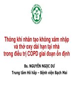 Bài giảng Thông khí nhân tạo không xâm nhập và thở oxy dài hạn tại nhà trong điều trị COPD giai đoạn ổn định - Bs. Nguyễn Ngọc Dư