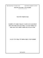 Nghiên cứu hiện trạng và đề xuất giải pháp bảo tồn một số loài thực vậy quý hiếm tại khu bảo tồn thiên nhiên kẻ gỗ, hà tĩnh​ 