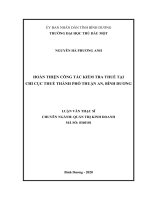 Hoàn thiện công tác kiểm tra thuế tại chi cục thuế thành phố thuận an, bình dương 