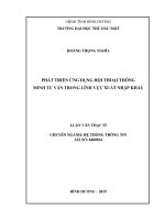 Phát triển ứng dụng hội thoại thông minh tư vấn trong lĩnh vực xuất nhập khẩu 