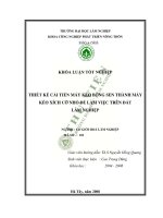 Thiết kế cải tiến máy kéo bông sen thành máy kéo xích cỡ nhỏ để làm việc trên đất lâm nghiệp 