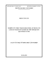 Luận văn thạc sĩ nghiên cứu thực trạng khai thác, sử dụng cây lâm sản ngoài gỗ tại khu dự trữ sinh quyển quần đảo cát bà​ 