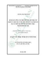 Đánh giá công tác bồi thường, hỗ trợ, tái định cư khi nhà nước thu hồi đất tại một số dự án trên địa bàn huyện phúc thọ   thành phố hà nội​ 