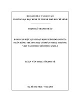 Luận văn Thạc sĩ Kinh tế Đánh giá hiệu quả hoạt động kinh doanh của Ngân hàng thương mại cổ phần Ngoại thương Việt Nam theo mô hình CAMELS