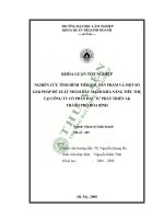 Nghiên cứu tình hình tiêu thụ sản phẩm và một số giải pháp đề xuất nhằm đẩy mạnh khả năng tiêu thụ tại công ty cổ phần đầu tư phát triển AK thành phố hòa bình 