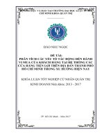 Phân tích các yếu tố tác động đến hành vi mua của khách hàng tại hệ thống các cửa hàng tiện lợi trên địa bàn thành phố hồ chí minh trong xu hướng hiện nay (luận văn thạc sĩ luật  