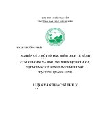 Nghiên cứu một số đặc điểm dịch tễ bệnh cúm gia cầm và đáp ứng miễn dịch của gà, vịt với vacxin h5n1 navet vifluvac tại tỉnh quảng ninh 