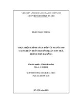 (Luận văn thạc sĩ) thực hiện chính sách đối với người sau cai nghiện trên địa bàn quận sơn trà, thành phố đà nẵng 