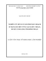 Nghiên cứu đề xuất giải pháp quy hoạch sử dụng đất bền vững tại xã đức thuận huyện tánh linh tỉnh bình thuận 