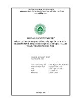 Đánh giá hiện trạng công tác quản lý chất thải rắn sinh hoạt trên địa bàn huyện thạch thất thành phố hà nội 