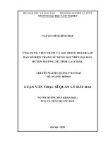 Ứng dụng viễn thám và gis trong thành lập bản đồ hiện trạng sử dụng đất trên địa bàn huyện mường tè tỉnh lai châu 