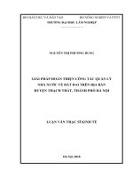 Giải pháp hoàn thiện công tác quản lý nhà nước về đất đai trên địa bàn huyện thạch thất thành phố hà nội 