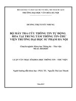Bộ máy tra cứu thông tin tự động hóa tại trung tâm thông tin thư viện trường đại học sư phạm hà nội 