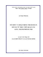 Tổ chức và hoạt động thi hành án dân sự từ thực tiễn quận Cầu Giấy, thành phố Hà Nội .