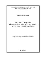 Thực hiện chính sách xây dựng nông thôn mới trên địa bàn huyện châu phú, tỉnh an giang 