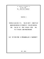 Luận văn Thạc sĩ Khoa học kinh tế: Nâng cao chất lượng dịch vụ cho vay khách hàng cá nhân tại Ngân hàng Thương mại cổ phần Ngoại thương Việt Nam - chi nhánh Huế