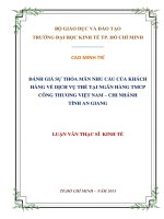 Luận văn thạc sĩ đánh giá sự thỏa mãn nhu cầu của khách hàng về dịch vụ thẻ tại ngân hàng TMCP công thương việt nam 
