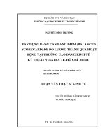 Luận văn thạc sĩ xây dựng bảng cân bằng điểm để đo lường thành quả hoạt động tại trường cao đẳng kinh tế   kỹ thuật 