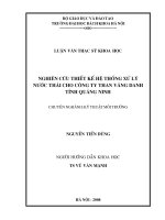 Luận văn Thạc sĩ Khoa học: Nghiên cứu thiết kế hệ thống xử lý nước thải cho Công ty than Vàng Danh tỉnh Quảng Ninh