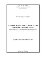 QUẢN lý xây DỰNG THƯ VIỆN các TRƯỜNG TIỂU học QUẬN hải CHÂU THÀNH PHỐ đà NẴNG THEO TIÊU CHUẨN THƯ VIỆN TRƯỜNG PHỔ THÔNG  