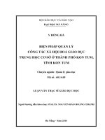 Biện pháp quản lý công tác xã hội hóa giáo dục trung học cơ sở ở thành phố kontum tỉnh kontum 