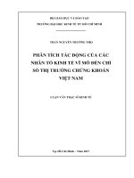 Luận văn thạc sĩ phân tích tác động của các nhân tố kinh tế vĩ mô đến chỉ số thị trường chứng khoán việt nam 