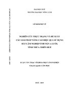 Nghiên cứu thực trạng và đề xuất các giải pháp nâng cao hiệu quả sử dụng đất lâm nghiệp ở huyện a lưới, tỉnh thừa thiên huế 