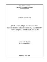 Quản lý giáo dục giá trị văn hóa truyền thống cho học sinh tại các trường THPT huyện ba tơ tỉnh quảng ngãi 