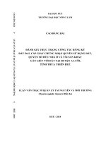 Đánh giá thực trạng công tác đăng ký đất đai, cấp giấy chứng nhận quyền sử dụng đất, quyền sở hữu nhà ở và tài sản khác gắn liền với đất tại huyện a lưới, tỉnh thừa thiên huế  