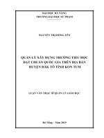 Quản lý công tác xây dựng trường tiểu học đạt chuẩn quốc gia trên địa bàn huyện đăk tô tỉnh kon tum 