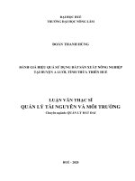 Đánh giá hiệu quả sử dụng đất sản xuất nông nghiệp tại huyện a lưới, tỉnh thừa thiên huế  