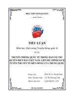 TRUYỀN THÔNG QUỐC TẾ TRONG BẢO VỆ CHỦ QUYỀN BIỂN BẢO VIỆT NAM. LIÊN HỆ CHÍNH SÁCH TUYÊN TRUYỀN VỀ BIỂN ĐÔNG CỦA TRUNG QUỐCGOI GIAO TIU LUN mon hc d