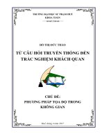 Từ câu hỏi truyền thống đến trắc nghiệm khách quan - Chủ đề: Phương pháp tọa độ trong không gian