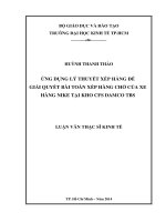 Luận văn Thạc sĩ Kinh tế: Ứng dụng Lý thuyết xếp hàng để giải quyết bài toán xếp hàng chờ của các xe hàng Nike khi đến giao hàng tại kho CFS Damco – TBS