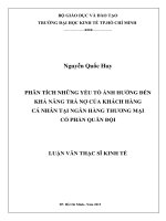 Luận văn thạc sĩ phân tích những yếu tố ảnh hưởng đến khả năng trả nợ của khách hàng cá nhân tại ngân hàng thương mại 