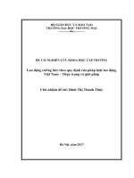 Đề tài nghiên cứu khoa học cấp trườnglao động cưỡng bức theo quy định của pháp luật lao động việt nam – thực trạng và giải pháp 