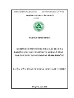 Luận văn thạc sĩ nghiên cứu một số đặc điểm cấu trúc và đa dạng sinh học của rừng tự nhiên lá rộng thường xanh tại đơn dương, tỉnh lâm đồng​ 