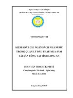 Kiểm soát chi ngân sách nhà nước trong quản lý đấu thầu mua sắm tài sản công tại tỉnh long an 