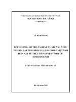 Bồi thường, hỗ trợ, tái định cư khi nhà nước thu hồi đất theo pháp luật đất đai ở việt nam hiện nay từ thực tiễn huyện vĩnh cửu, tỉnh đồng nai 