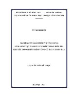 Nghiên cứu giải phẫu và ứng dụng lâm sàng vạt cánh tay ngoài trong điều trị khuyết hổng phần mềm vùng cổ tay và bàn tay 